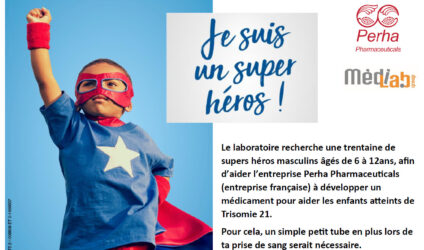 Le laboratoire recherche une trentaine de supers héros masculins âgés de 6 à 12ans